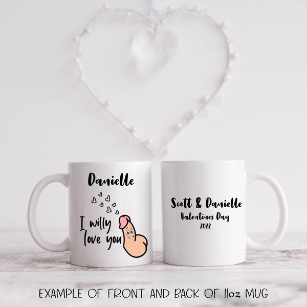 Rude, Funny, Valentines Personalised Gift Mug for Him/Her 11oz or 15oz