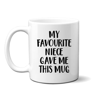 Best Uncle or Auntie Mug, My Favourite Niece, Funny Happy Birthday Gift for Men or Women