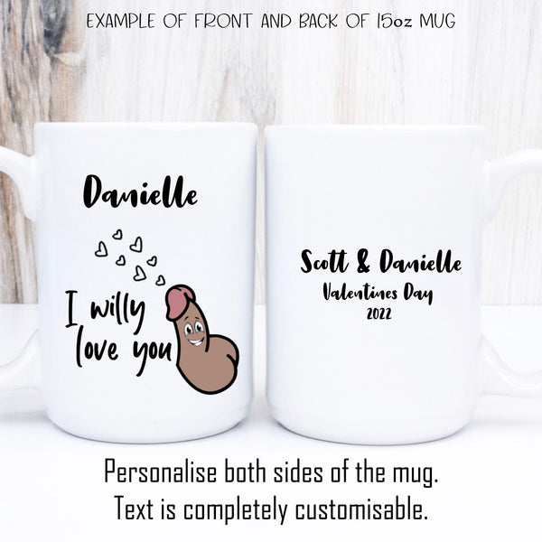 Willy Rude, Valentines Personalised Gift Mug for Him/Her 11oz or 15oz