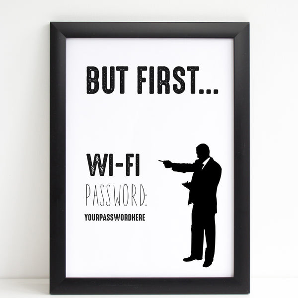 Wifi Password Poster, But First, Smart Stylish Print