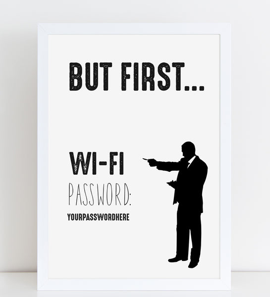 Wifi Password Poster, But First, Smart Stylish Print