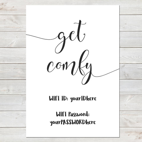 Wifi Password Poster, Get Comfy, Plain Black & White Print