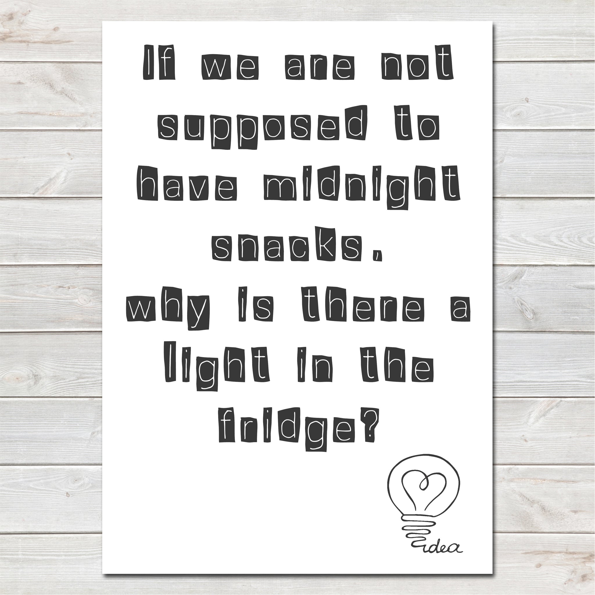 Funny Kitchen Quote, Humorous Print, Midnight Snacks