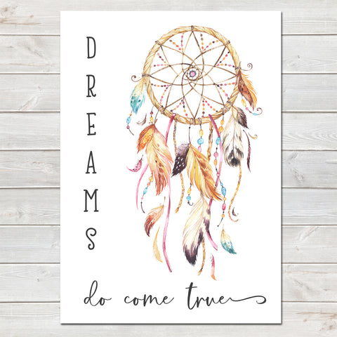 Boho Style Dreamcatcher, Dreams Do Come True, Nursery Decor Print