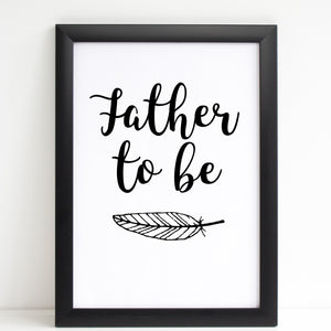 Fathers Day Print 'Father To Be' Poster Pregnancy Gift