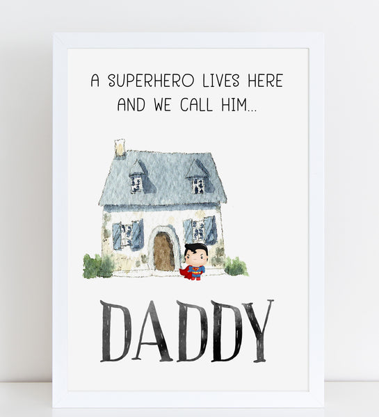 Fathers Day Print Superhero Lives Here Personalised Poster Gift for Him