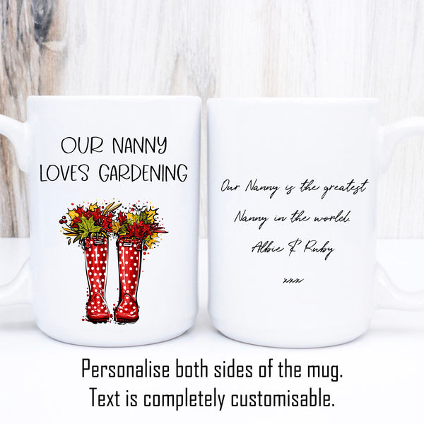 Wellington Boot Mug, Nanny Loves Gardening Personalised Mug, Gift for Her, 11oz or 15oz