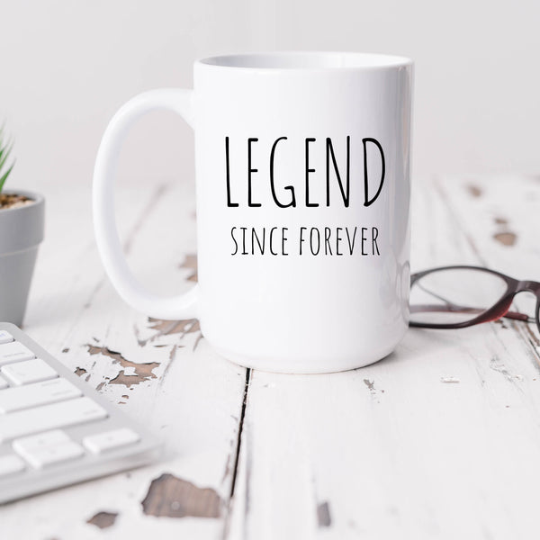 Legend Mug, Funny Personalised Cup, Gift for Him or Her, 11oz or  15oz