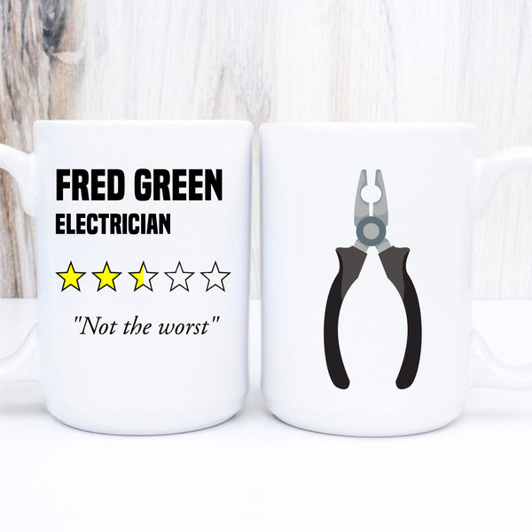 Funny, Electrician, Tradesman, Pliers, Fake Review Personalised Cup, 11oz or 15oz