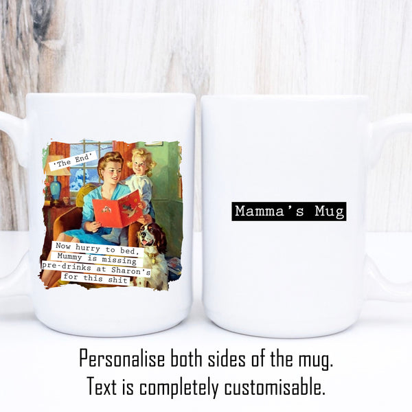 Hurry To Bed, Pre-Drinks, Funny Vintage-Style Personalised Mug, Gift for Her, 11oz or 15oz.