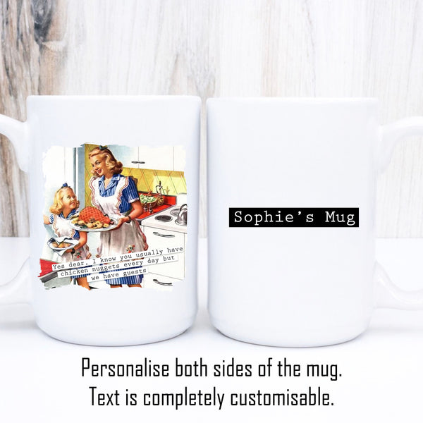 Chicken Nuggets Every Day, Funny Vintage-Style Personalised Mug, Gift for Her, 11oz or 15oz