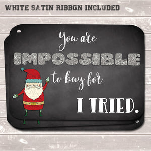 Christmas Gift Tags, Impossible to Buy For, Funny Present Accessories Santa (Pack of 8)