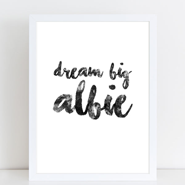 Dream Big Personalised Nursery Bedroom Name Print