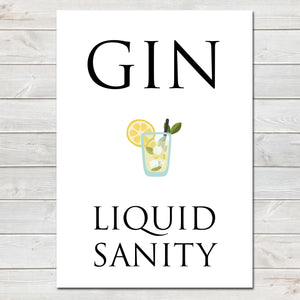 Mothers Day Print 'Gin, Liquid Sanity' Fun Poster Gift for Mum