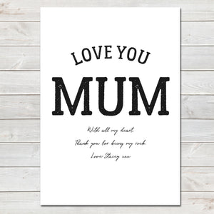 Mothers Day Print 'Love You Mum' Personalised Poster Gift for Mum