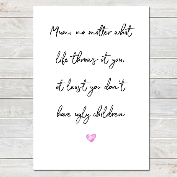 Mothers Day Print Funny Quote Personalised Poster Gift for Mum