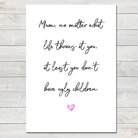 Mothers Day Print Funny Quote Personalised Poster Gift for Mum