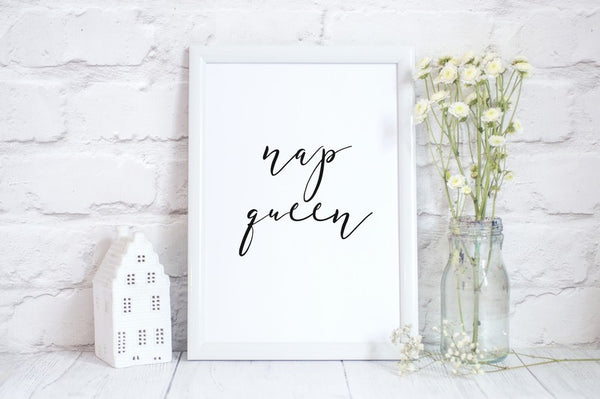 Nap Queen Poster Gift for Her, Mothers Day, Birthday Gift
