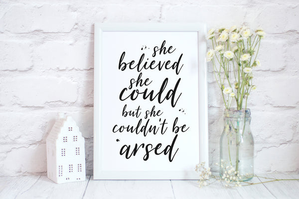 She Believed She Could Fun Poster Gift for Her