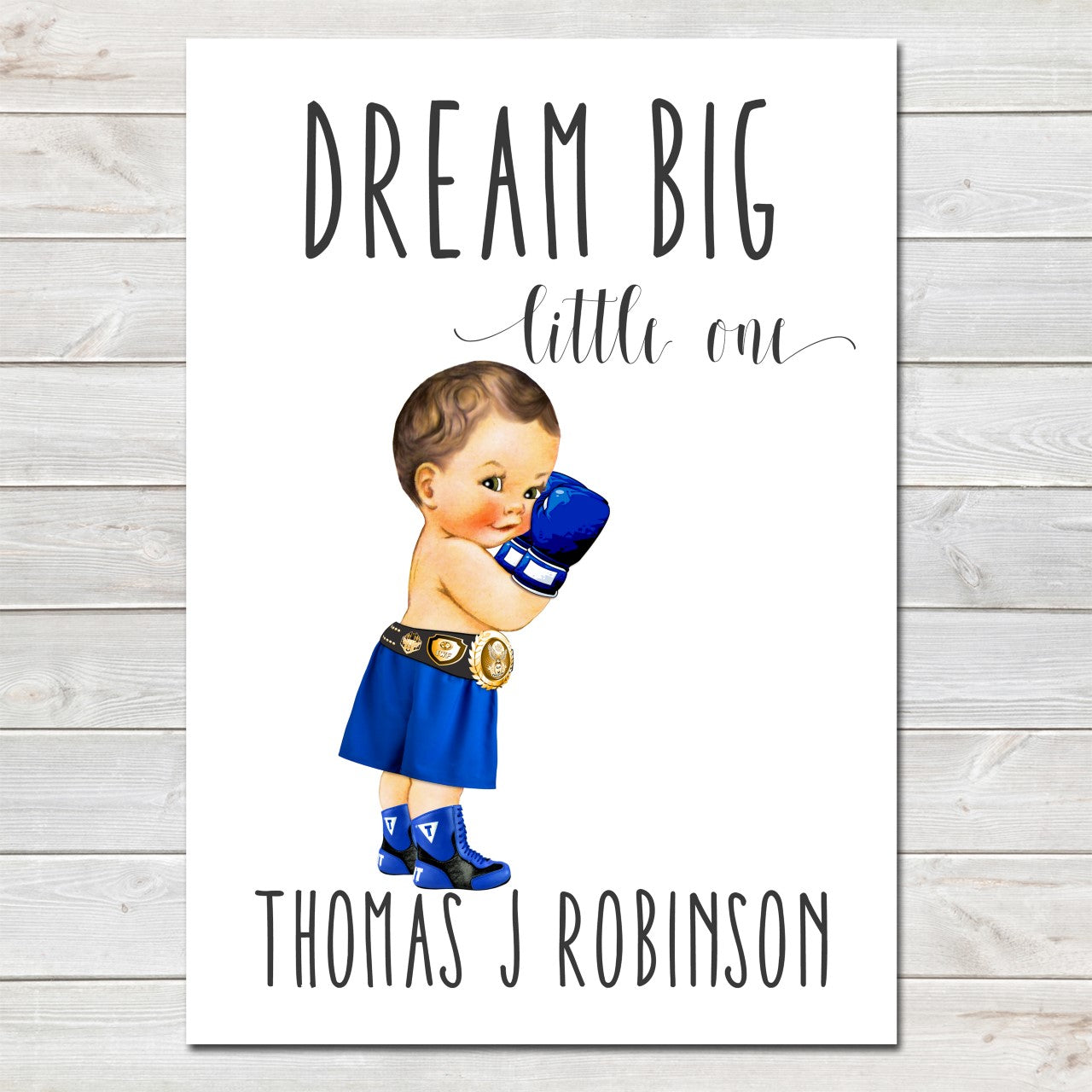 Dream Big Little One Personalised Poster Little Boy Boxer Brunette