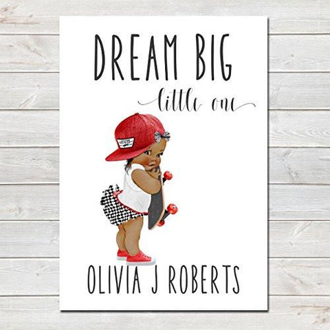 Dream Big Little One Personalised Poster Little Girl Skater Dark Brown Skin