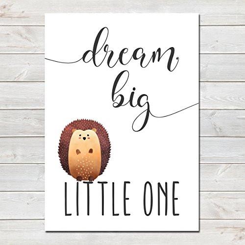 Dream Big Little One Children's Poster Hedgehog Nursery Print